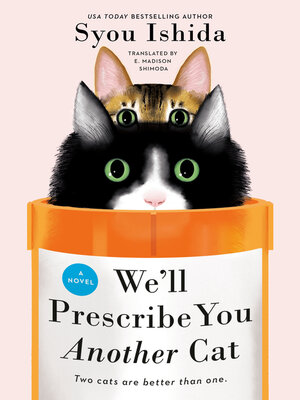 cover image of We'll Prescribe You Another Cat